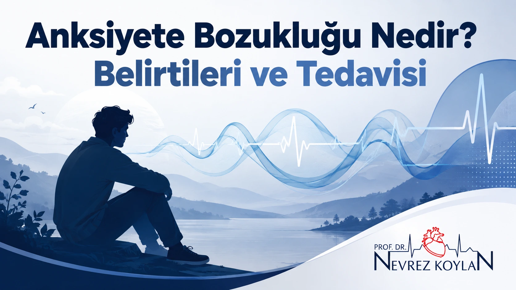 Anksiyete bozukluğu belirtileri ve tedavisi