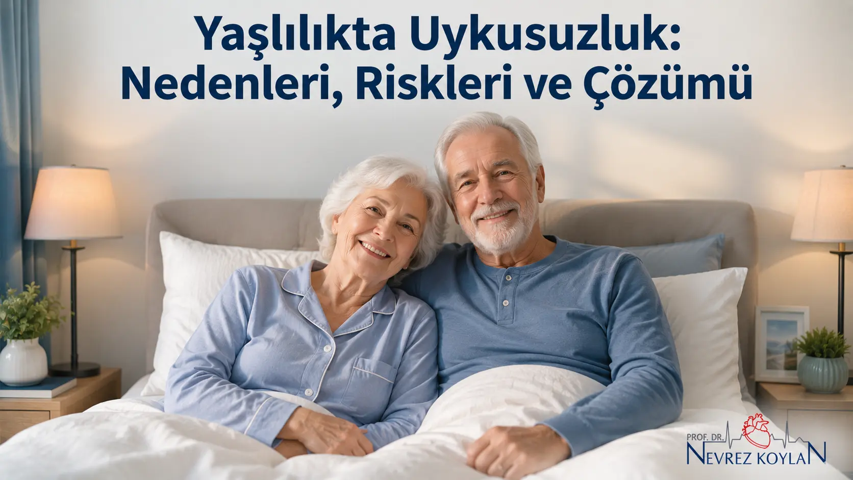 Yaşlılıkta uykusuzluk nedenleri ve çözümü