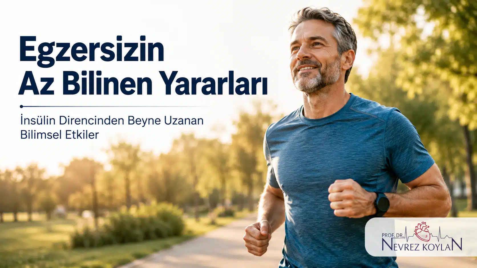 Egzersizin insülin direnci ve beyin sağlığı üzerindeki yararları