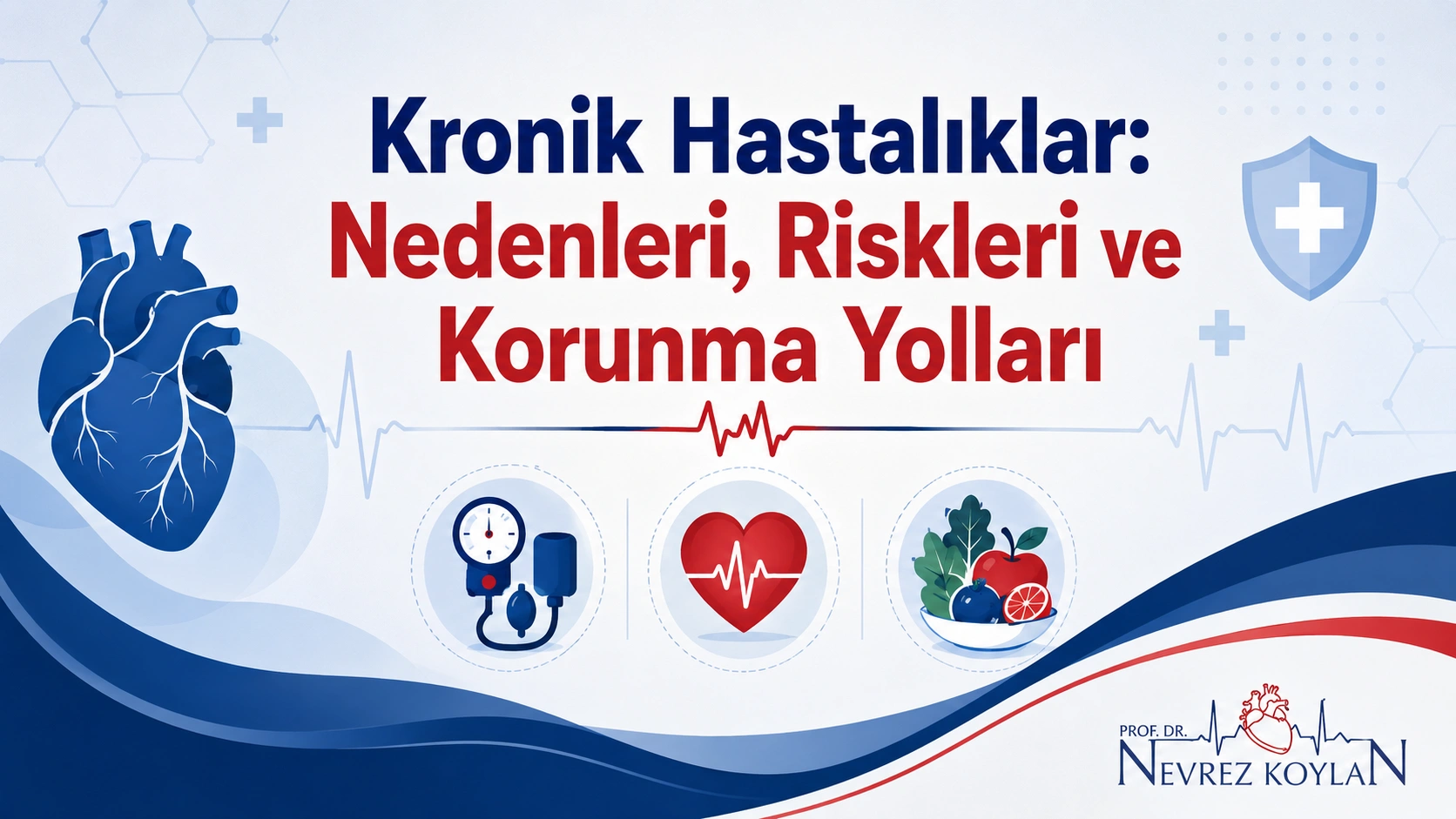 Kronik hastalıklar nedir, nedenleri ve korunma yolları — kapak görseli