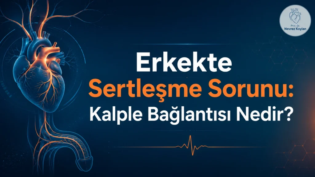 Erkekte sertleşme sorunu ve kalp damar hastalığı bağlantısını gösteren kapak görseli