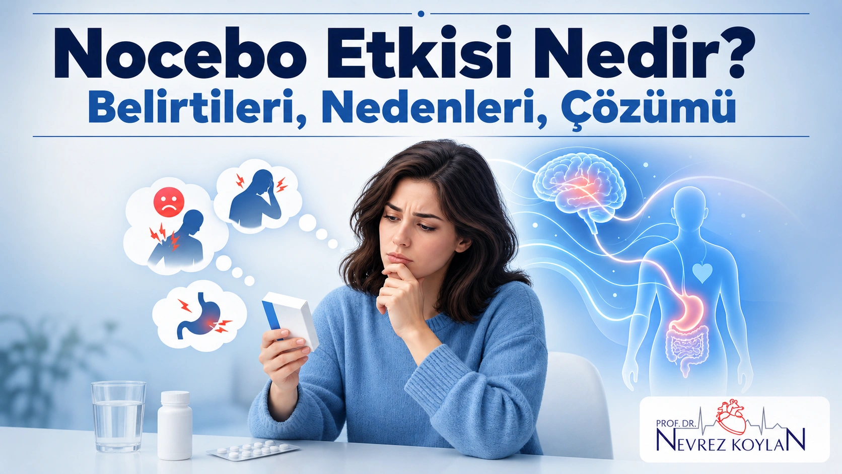 Nocebo etkisi nedir - ilaç alırken beklentinin yarattığı belirtileri gösteren kapak görseli