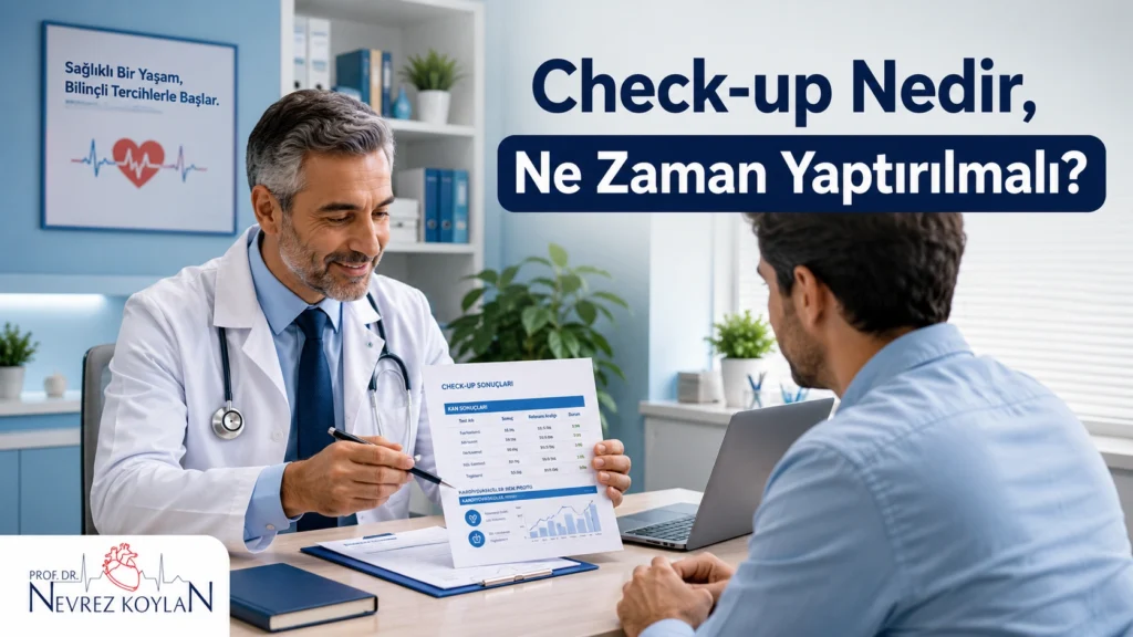Check-up nedir, ne zaman yaptırılmalı - kalp sağlığı rehberi kapak görseli