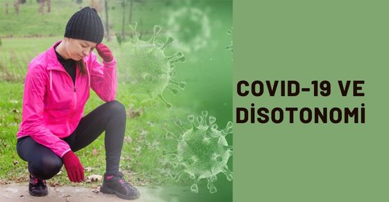 COVID-19 ve disotonomi