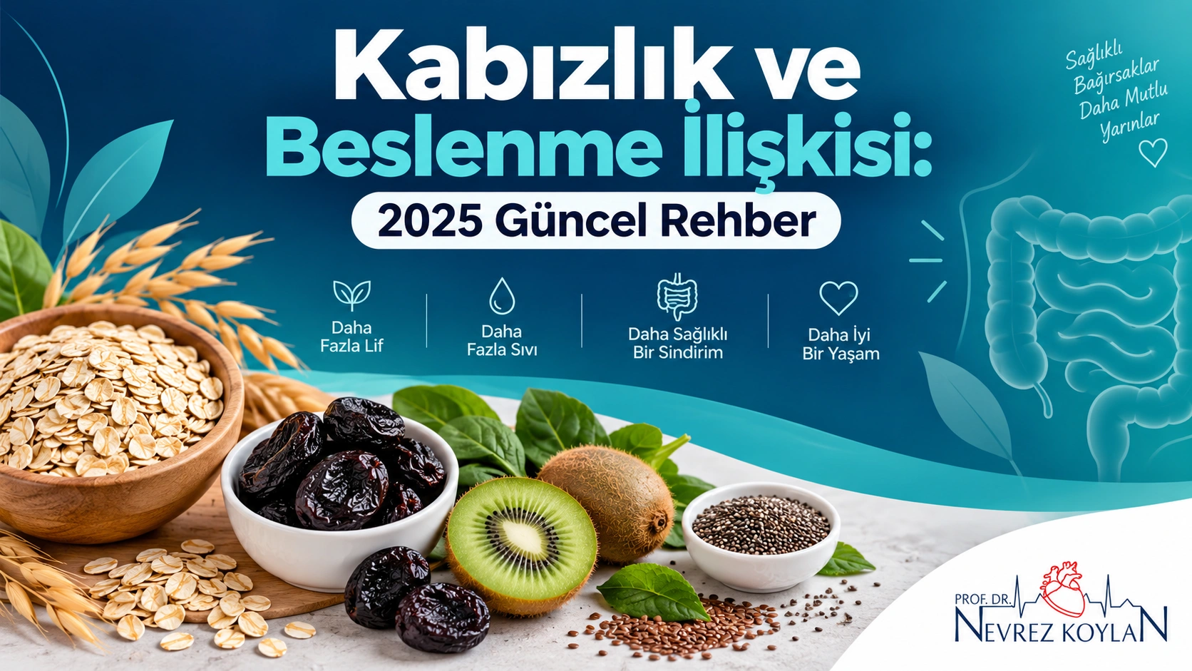 Kabızlık ve beslenme ilişkisini anlatan, lifli gıda illüstrasyonlu kapak görseli
