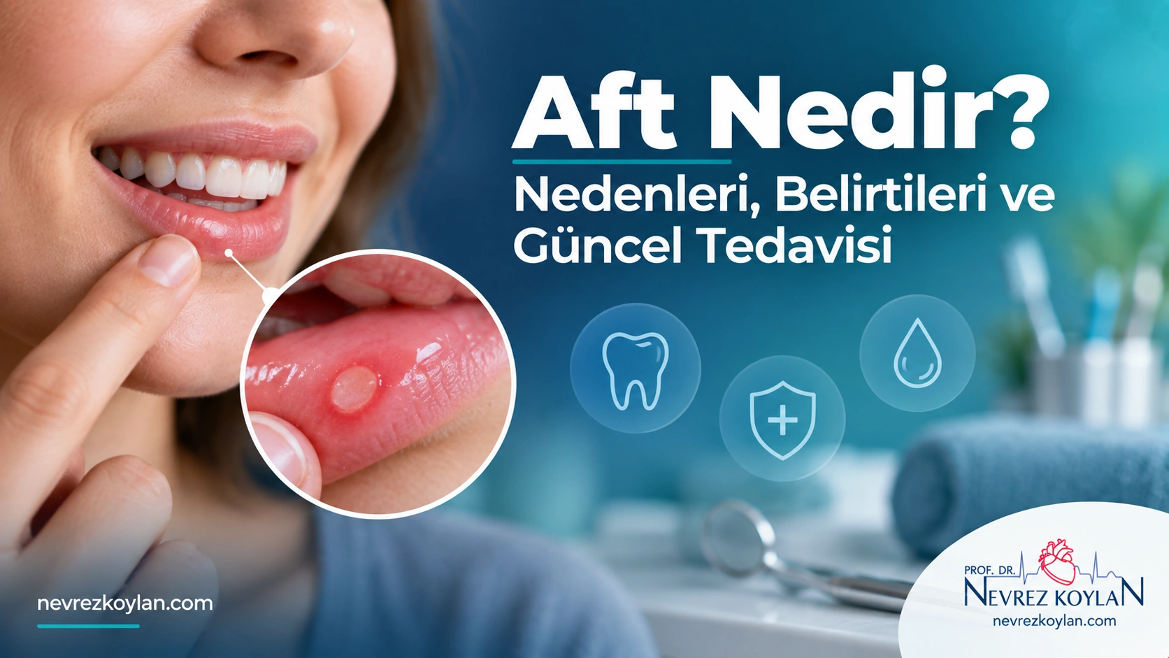 Aft nedir, nedenleri ve tedavisi — kapak görseli