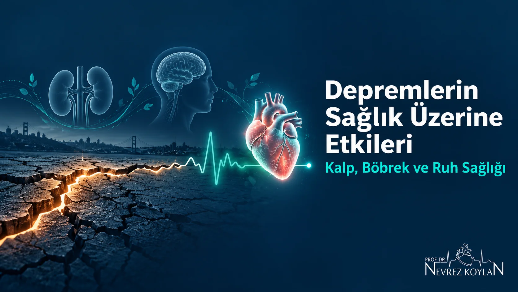 Depremlerin sağlık üzerine etkileri: fay çizgisinin EKG çizgisine ve kalbe dönüştüğü kapak görseli – Prof. Dr. Nevrez Koylan
