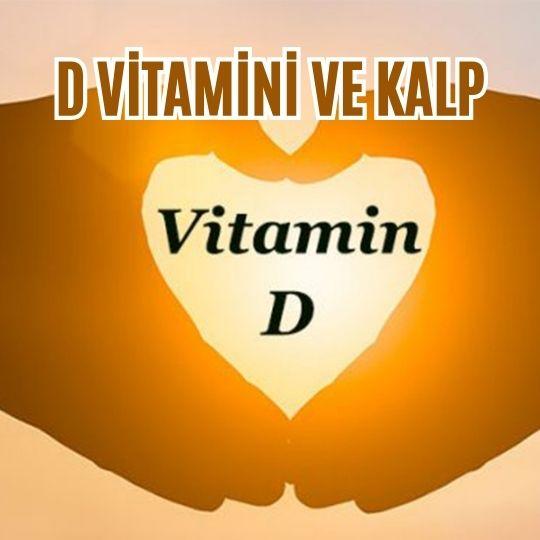D vitamini ve kalp