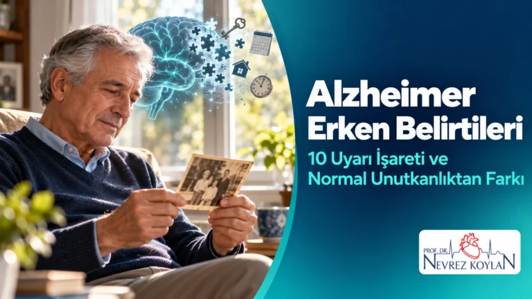 Alzheimer erken belirtileri başlıklı kapak görseli: yaşlı bir adamın yanında dağılan hafıza parçaları ve beyin illüstrasyonu, Prof. Dr. Nevrez Koylan logosu