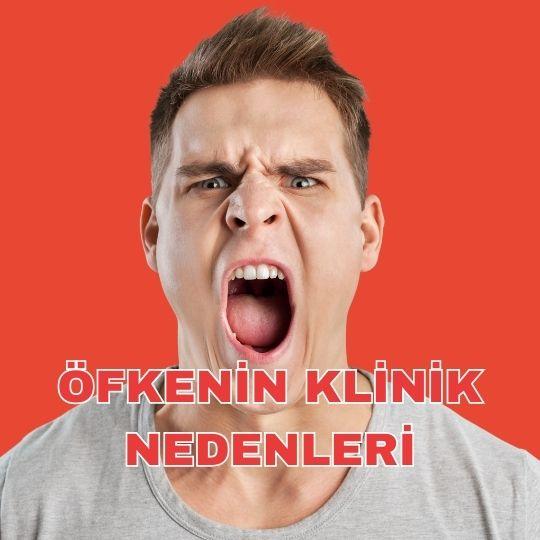 Öfkenin klinik nedenleri