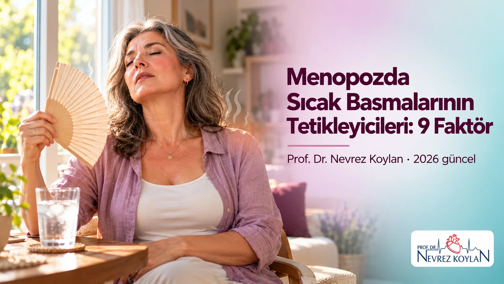 Menopozda sıcak basmalarının tetikleyicileri: yüzü kızarmış, elindeki yelpazeyle serinlemeye çalışan 50'li yaşlarda kadın