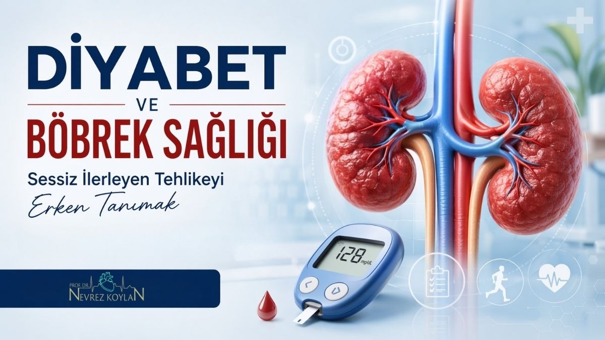 Diyabet ve Böbrek Sağlığı başlıklı medikal bilgilendirme görseli. Sağ tarafta insan böbreklerinin damarlı yapısını gösteren gerçekçi bir 3D illüstrasyon, alt kısımda ise 128 mg/dL değerini gösteren dijital bir glukoz ölçüm cihazı yer alıyor. Arka plan açık mavi ve klinik bir ortamı andırıyor; üzerinde sağlıklı yaşamı simgeleyen şeffaf ikonlar bulunuyor. Sol alt köşede Prof. Dr. Nevrez Koylan logosu mevcut.