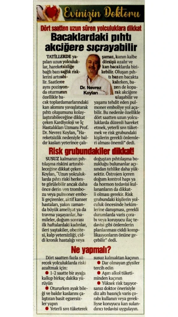 Uzun yolculuklarda hareketsizliğe bağlı bacaklarda pıhtı oluşumu ve akciğer embolisi riski