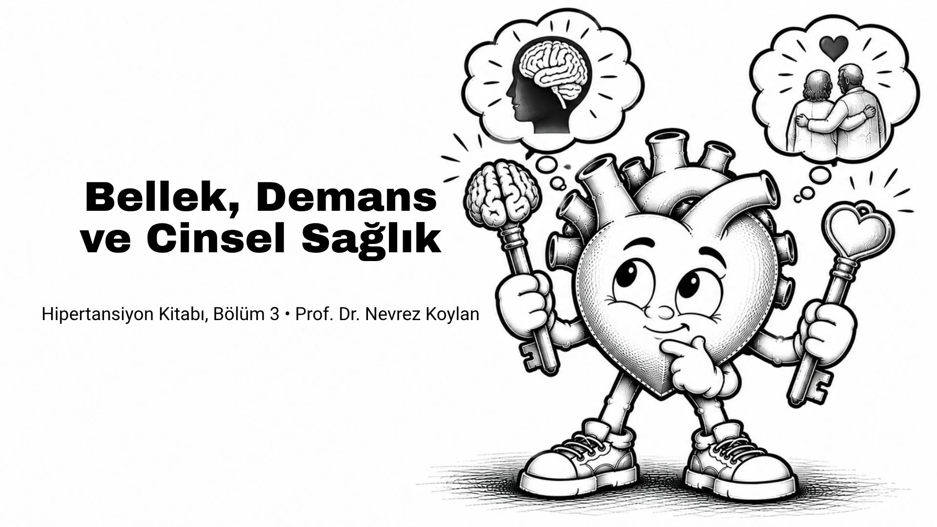 Bellek demans ve cinsel sağlık yazısının kapağı: elinde iki farklı anahtar tutan düşünceli siyah-beyaz karikatür kalp