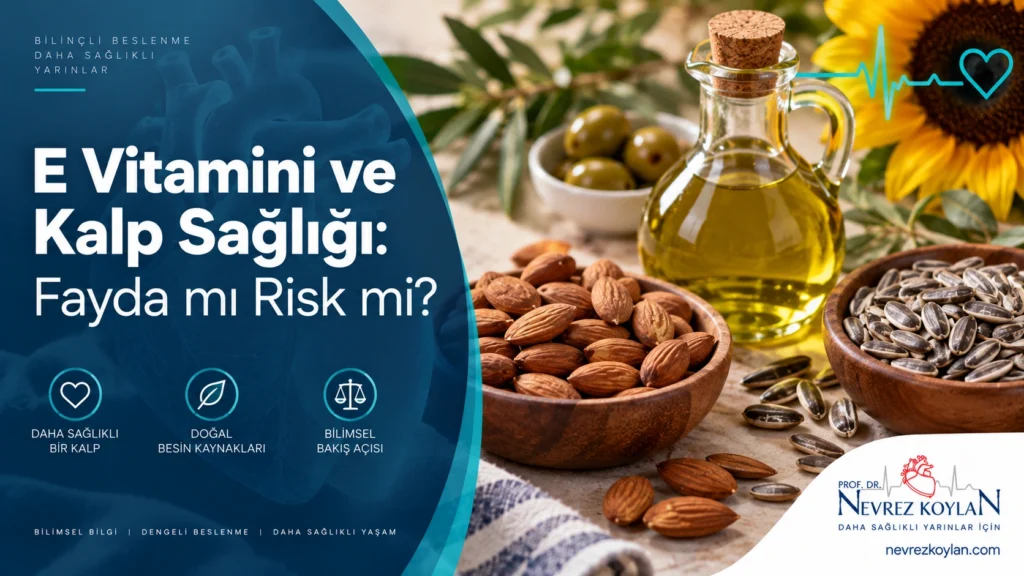 E vitamini ve kalp sağlığı ilişkisini anlatan kapak görseli