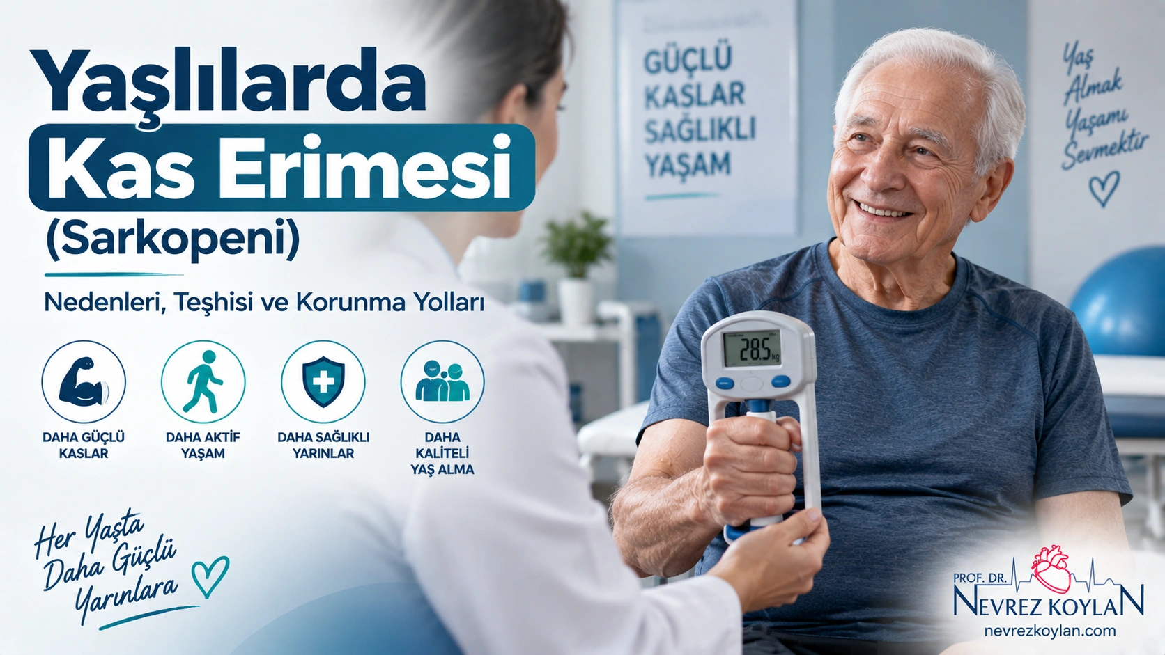 Yaşlılarda kas erimesi (sarkopeni) kapak görseli — el sıkma gücü testi yapan yaşlı birey