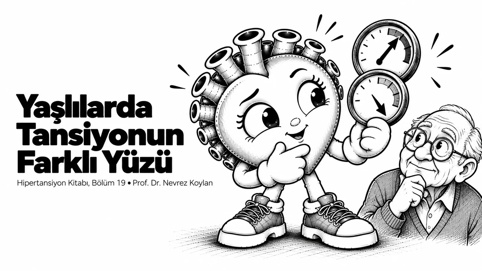 Yaşlılarda tansiyonun farklı yüzü yazısının kapağı: elinde iki farklı yöne bakan bir ikili gösterge tutan bilge siyah-beyaz karikatür kalp